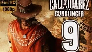 Call of Juarez: Gunslinger Gameplay Walkthrough - Parte 9 Episode 6 The Dalton Brothers