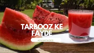 tarbooz ke fayde | Amazing health benefits of watermelon#watermelon #advantages