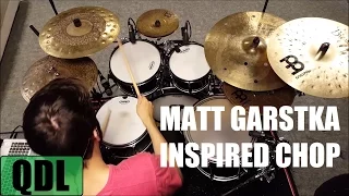 Matt Garstka Inspired Chop - QUICK DRUM LESSON