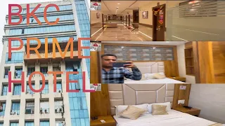 HOTEL BKC PRIME || Mumbai Bandra Kurla Near By US Consulate Visa Office || Bkc Area || US Embassy