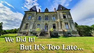 Are We Closing The Chateau Doors For Good?