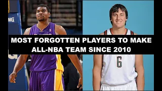 10 Most Forgotten Stars A Players Who Made An All-NBA Selection Since 2010