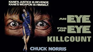 An Eye for an Eye (1981) Chuck Norris & Richard Roundtree killcount