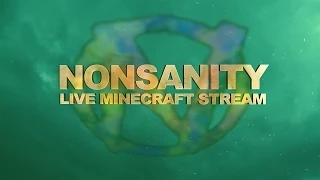 Nonsanity's Minecraft - Live Stream - FTB Horizons II Daybreaker