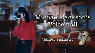 Michael Jackson’s Voicemail To You - ASMR & Ambience