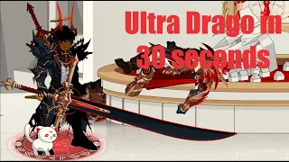 AQW-Ultra Drago in 30 seconds