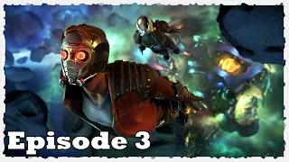 Guardians Of The Galaxy: The Telltale Series - Episode 3