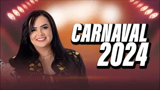 SERESTA DA KLESSINHA CARNAVAL 2024 MUSICAS NOVAS