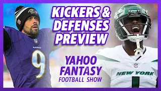 Yes, it's the kickers & defenses position preview | Yahoo Fantasy Football Show