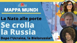 Se crolla la Russia. La Nato alle porte. Dopo l'Ucraina, la Bielorussia? - Mappa Mundi