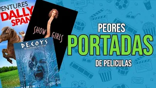 TOP 10 PORTADAS FEAS DE PELICULAS