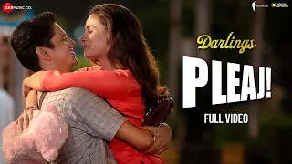 Pleaj! - Full Video | Darlings | Alia Bhatt, Vijay Varma, Shefali Shah| Mika Singh, Vishal B, Gulzar