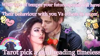 What type of temper your future spouse will have? Their behaviour with you🍑🍇🍒Vs others😍😍😘Tarot🌛⭐️🌜🧿🔮