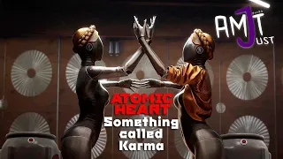 Something called Karma - Atomic Heart OST