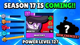 Season 17 Update Theme, Power Level 12?, New Enemies and MORE?  Brawl News & Concepts