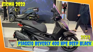 2023 Piaggio Beverly 400 HPE Deep Black Walkaround EICMA 2022Fiera Milano Rho