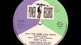 Rudy & Co. - Play The Game (Lolly Dance) - (Extended Version HQ Audio) 1986