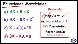 Despejar Ecuaciones Matriciales