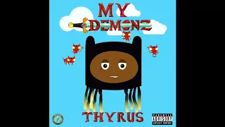 Thyrus-My Demonz