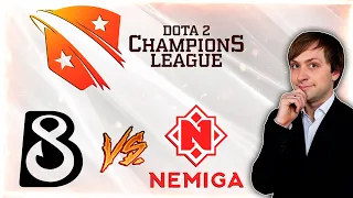 НС смотрит игру B8 vs Nemiga Gaming | D2CL Season 8