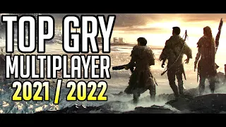 TOP GRY MULTIPLAYER [2021/2022] - PC/PS5/Xbox *Esport/CO-OP*