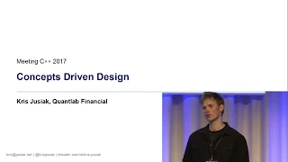 Concepts driven design - Kris Jusiak - Meeting C++ 2017