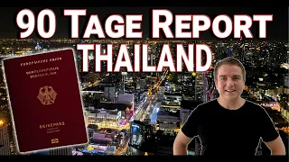 Thailand 90 Tage Meldung: Was braucht man dafür und wie wird sie gemacht?