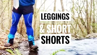 Coming Clean on Why I Wear Leggings/Running Shorts on Trail. Backpacking With NO Pants!!!