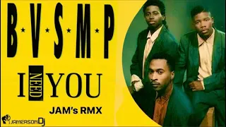 BVSMP - I Need You [Jam's Rmx]