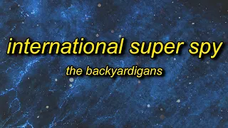 The Backyardigans - International Super Spy (Lyrics) | cause i'm an international super spy