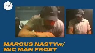 Marcus Nasty w/ Mic Man Frost DJ set | Keep Hush Live: Nervous Horizon