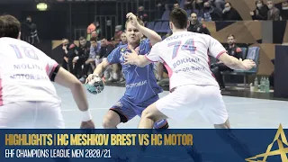 HIGHLIGHTS | HC Meshkov Brest vs HC Motor | Play-off 2nd Match | EHF Champions League Men 2020/21