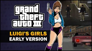 GTA 3 - Luigi's Girls Restored from Sources - Feat.  BadgerGoodger