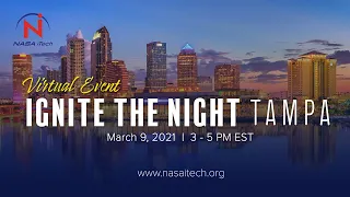 A NASA iTech Virtual Event: Ignite the Night TAMPA