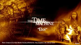 The Time Machine:Eloi(Chant)