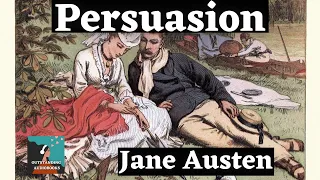 PERSUASION by Jane Austen - FULL Audiobook 🎧📖