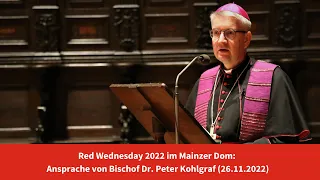 Red Wednesday 2022 im Mainzer Dom: Ansprache von Bischof Dr.  Peter Kohlgraf