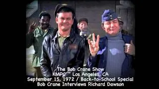 The Bob Crane Show / KMPC~Los Angeles / Richard Dawson Interview September 15, 1972