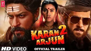 Karan Arjun 2 Trailer Teaser 2023: Intresting Update | Salman Khan | Shahrukh K | tiger 3 trailer