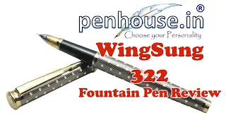 Wingsung 322 Fountain Pen Review