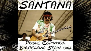 Santana - Poble Espanyol - Barcelona Spain (1993-07-18)