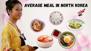 An Average Meal for a North Korean