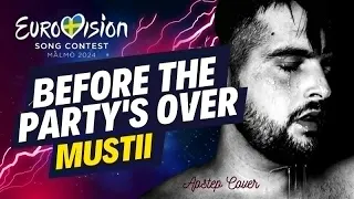 Eurovision 2024 Belgium 🇧🇪 Before the party's over - Mustii - Apstep Cover