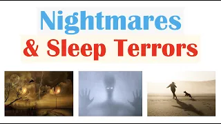 Nightmares & Sleep (Night) Terrors | Most Common Nightmares, Causes, Symptoms, Diagnosis, Treatment