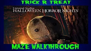 Trick R Treat Halloween Horror Nights 2018 Maze Walkthrough