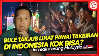 🔴🇮🇩BULE SAMPE TAKJUB LIHAT KEMERIAHAN PAWAI TAKBIRAN DI MANDALIKA INDONESIA JADI APA YA..?