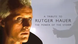 Rutger Hauer   The Power of the storm