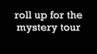 Magical Mystery Tour Lyrics.