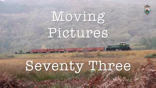 F&WHR Moving Pictures Number Seventy Three - 22/11/22