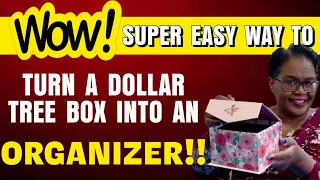 DOLLAR TREE BOX HACK! amazing box makeover! 2024 organization idea!